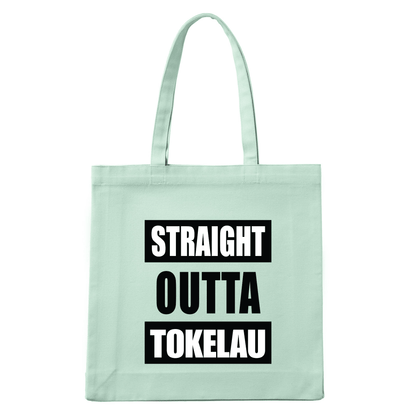 STRAIGHT OUTTA TOKELAU | REUSABLE TOTE BAG - Stick N It