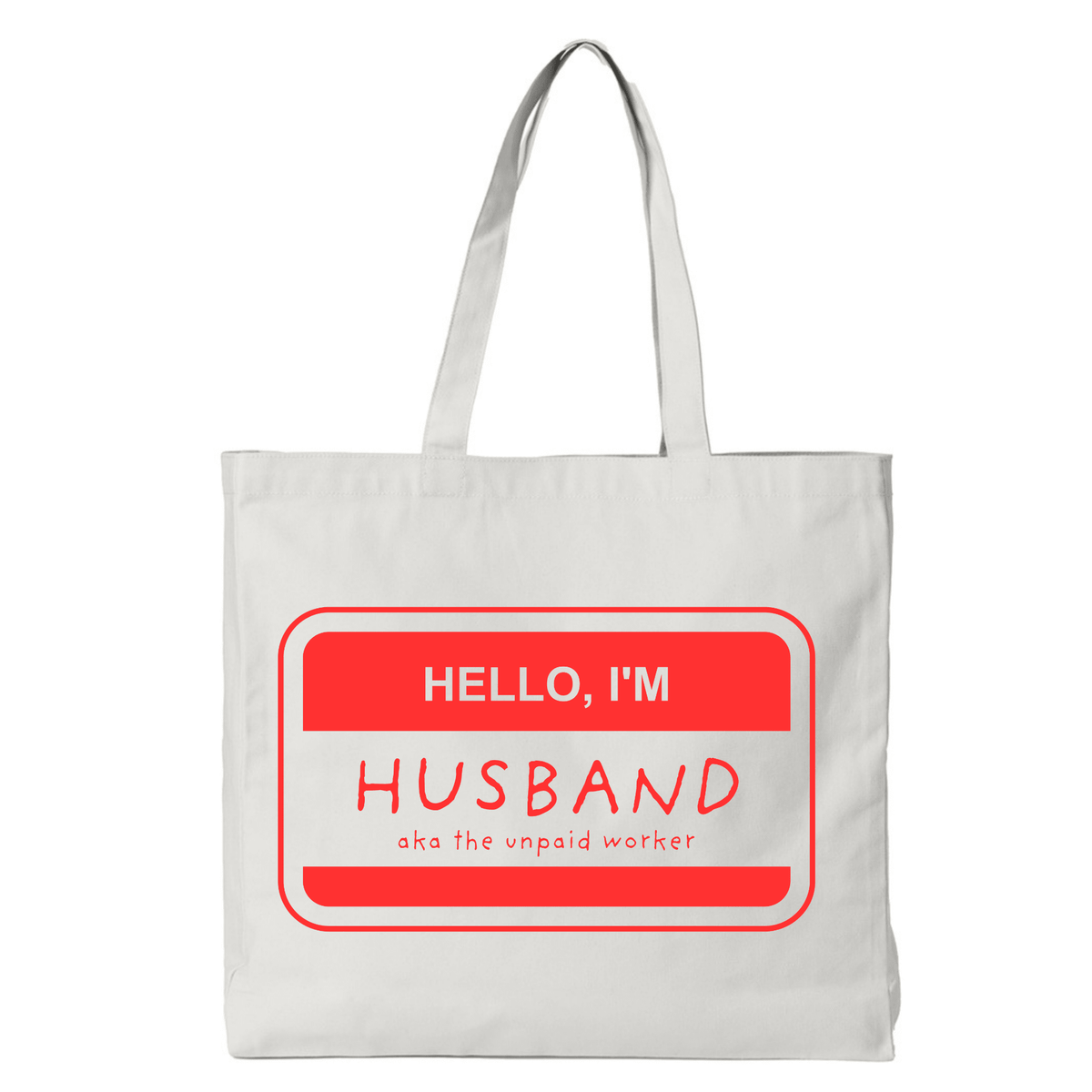 HELLO, I'M HUSBAND TOTE BAG - Stick N It