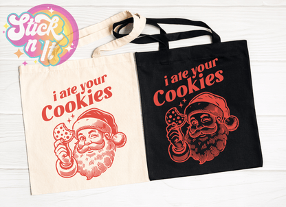 I ATE YOUR COOKIES SANTA REUSABLE TOTE BAG - Stick N It
