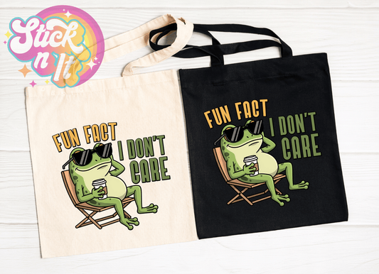 FUN FACT. I DON'T CARE REUSABLE TOTE BAG - Stick N It