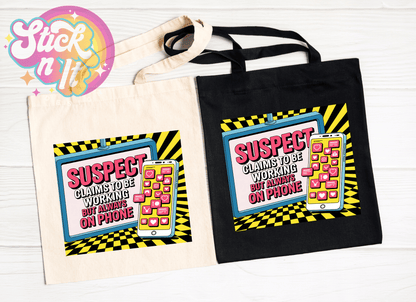 FUNNY SUSPECT REUSABLE TOTE BAGS - Stick N It