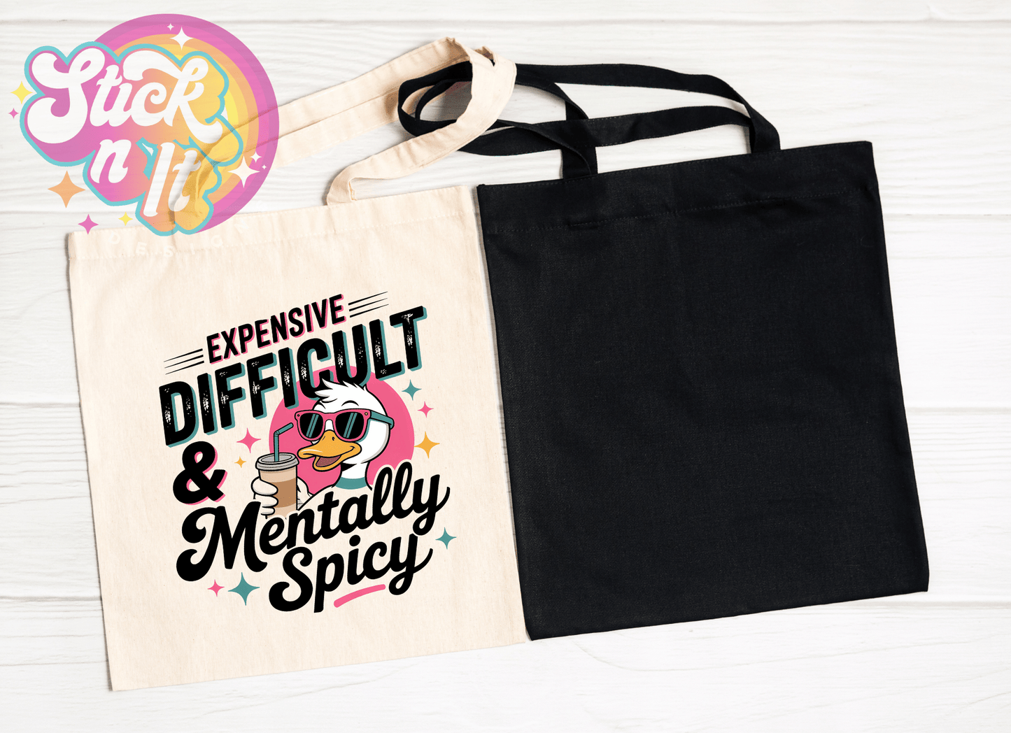 EXPENSIVE, DIFFICULT & SPICY REUSABLE TOTE BAG - Stick N It