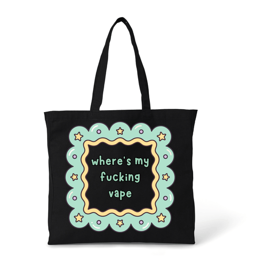 WHERE'S MY F..KING VAPE TOTE BAG - Stick N It