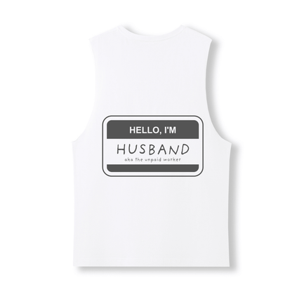 HELLO, I'M HUSBAND TANK - Stick N It