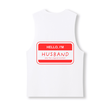 HELLO, I'M HUSBAND TANK - Stick N It