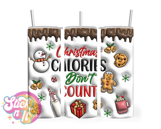 Stainless steel insulated tumbler featuring quote Christmas calories don't count
