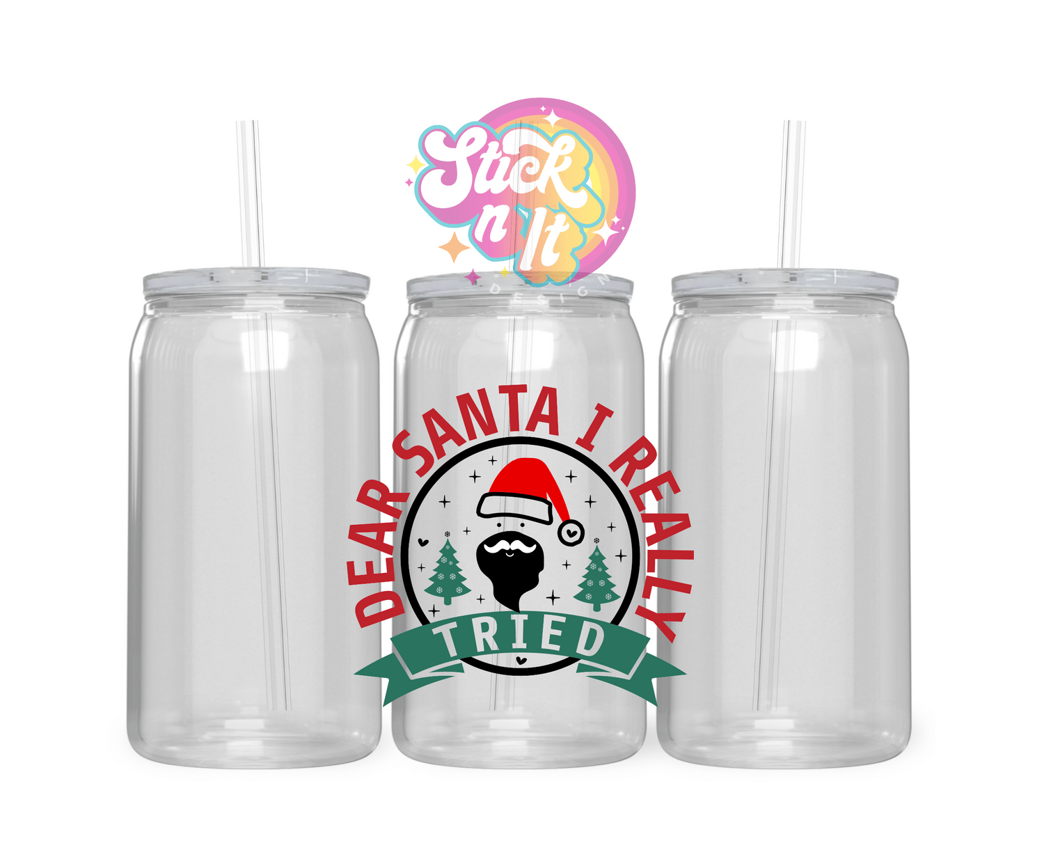 SANTA I REALLY TRIED ACRYLIC CUP - Stick N It