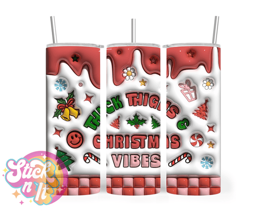 Stainless steel insulated tumbler featuring quote thick thighs & Christmas vibes