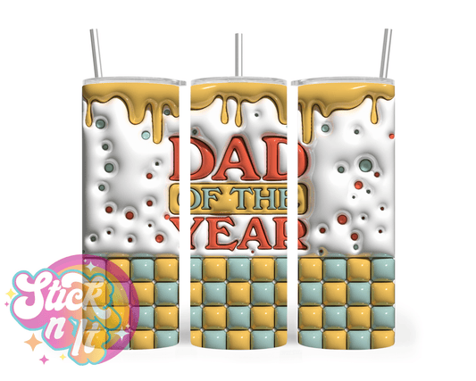 DAD OF THE YEAR INSULATED TUMBLER - Stick N It