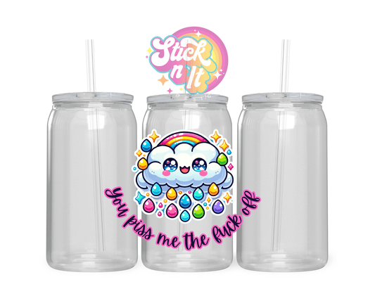 PISS ME THE FUCK OFF ACRYLIC CUP - Stick N It