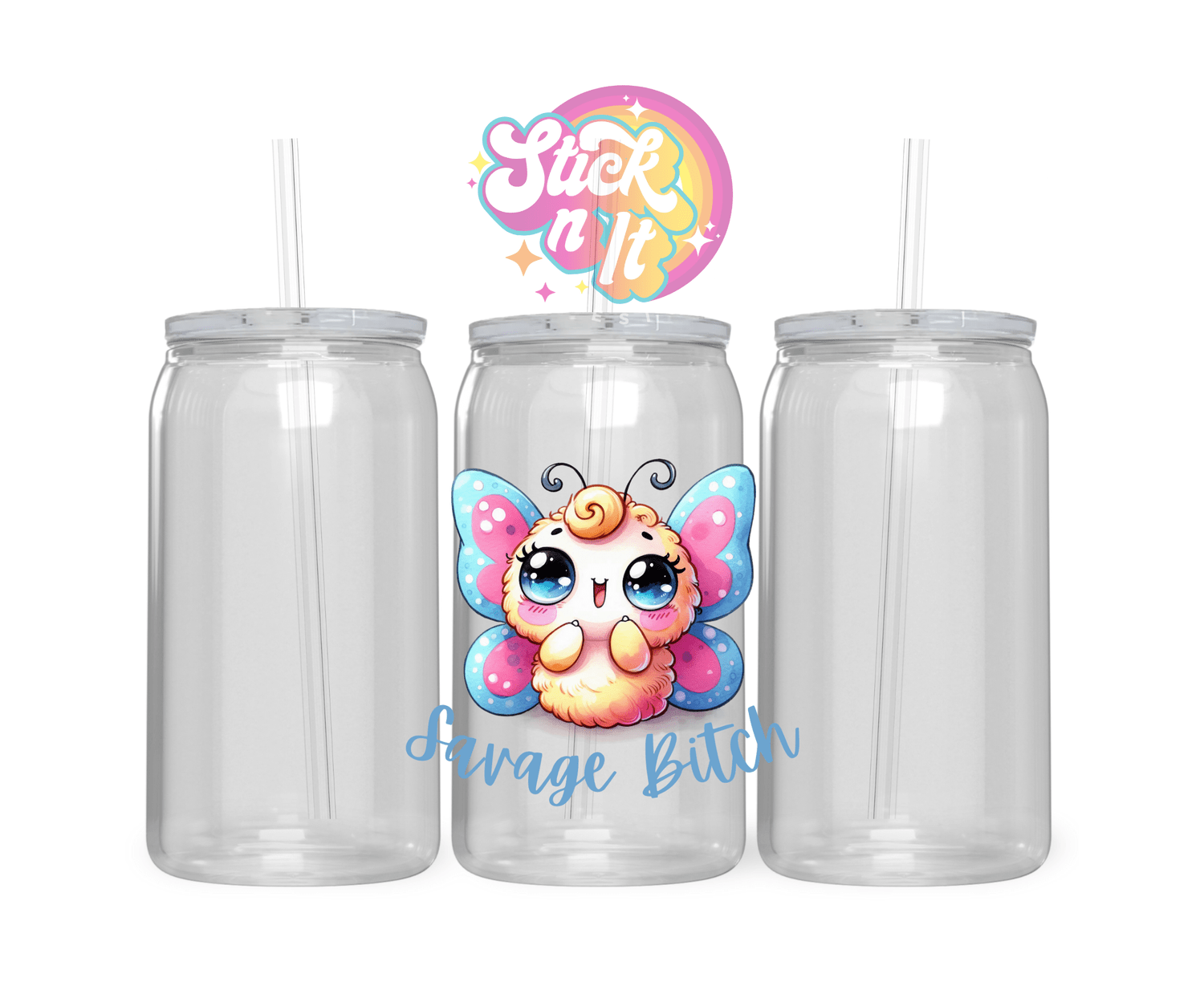 SAVAGE BITCH ACRYLIC CUP - Stick N It