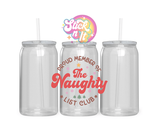 NAUGHTY LIST CLUB ACRYLIC CUP - Stick N It