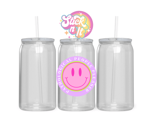 PATHOLOGICAL PEOPLE PLEASER ACRYLIC CUP - Stick N It