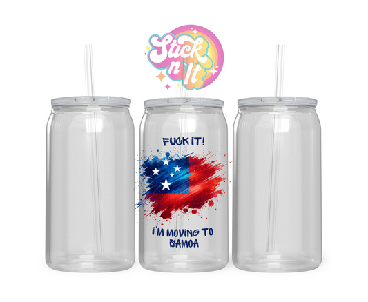 Acrylic cup featuring a watercolour style Solomon Islands flag with quote Fuck it! I'm moving to Samoa
