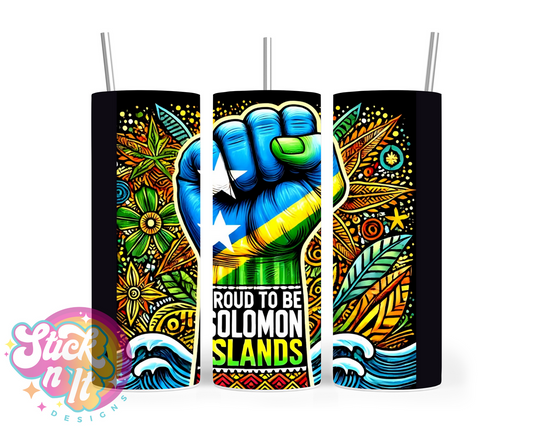 Stainless steel tumbler featuring a raised fist and quote Proud to be Solomon Islands on a black background