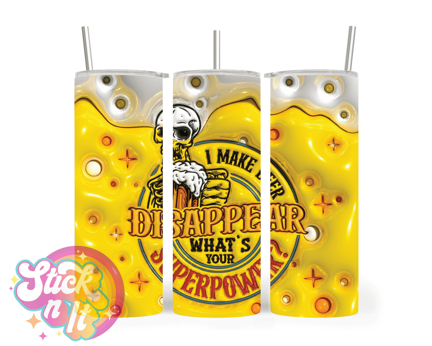 I MAKE BEER DISAPPEAR INSULATED TUMBLER - Stick N It