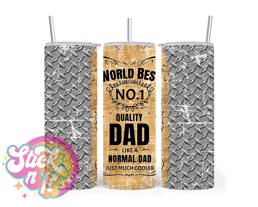Stainless steel insulated tumbler featuring QUOTE WORLD BEST DAD